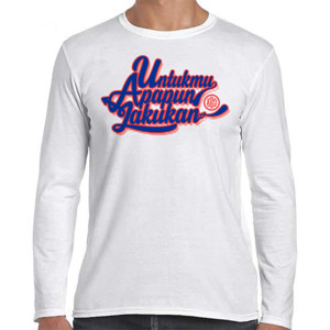 Kaos Untukmu Apapun aku lakukan