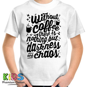 Kaos CHAOS WITHOUT COFFEE 2