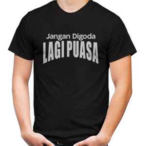 Kaos Jangan Digoda Lagi Puasa