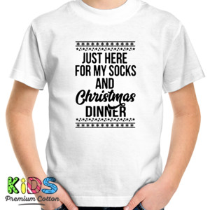 Kaos Just Here For My Socks And Christmas Dinner - 1