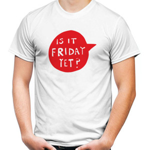 Kaos Is It Friday yet