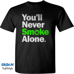 Kaos Youll Never Smoke Alone