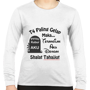 Kaos Kaos Wanita Seri Pesan Alam Kubur #4