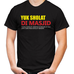 Kaos YUK SHOLAT DIMASJID