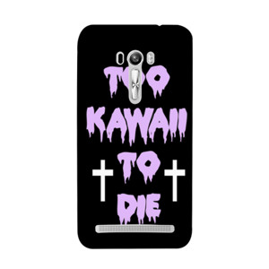 TOO KAWAII TO DIE - black Casing HP