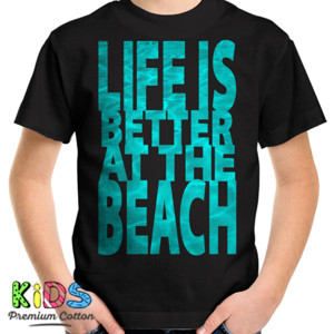 Kaos LIFE IS BETTER AT THE BEACH