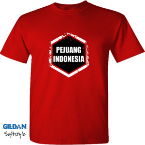 Kaos Pejuang Indonesia