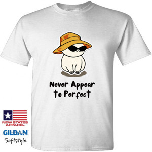 Kaos Wearthememo T-Shirt Never Appear to Perfect