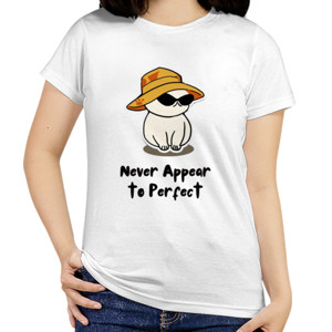 Kaos Wearthememo T-Shirt Never Appear to Perfect