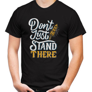 Kaos Motivasi - Dont Just Stand There