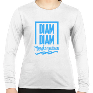 Kaos Diam-diam Menghanyutkan