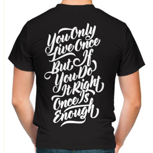 Kaos YOU ONLY LIVE ONCE
