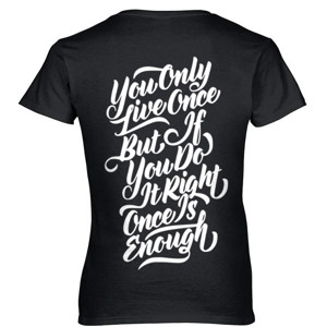 Kaos YOU ONLY LIVE ONCE