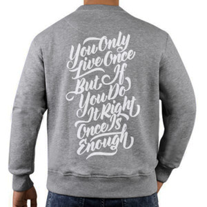 Jaket Sweater YOU ONLY LIVE ONCE