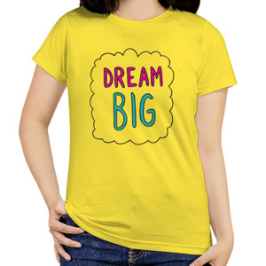 Kaos KAOS PREMIUM QUOTES DREAM BIG
