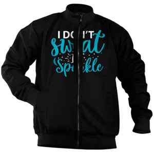Jaket Bomber I dont sweat and sparkle-01