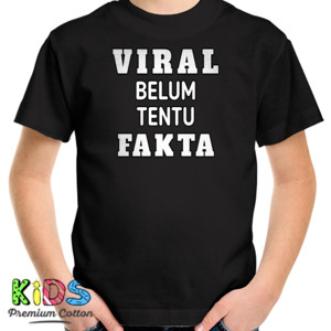 Kaos Viral Belum Tentu Fakta