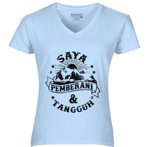 Kaos Saya Pemberani & Tangguh