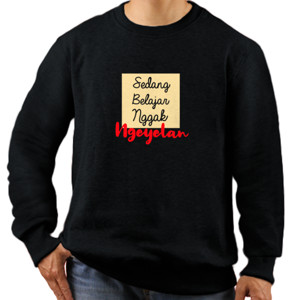 Jaket Sweater Sedang Belajar Nggak Ngeyelan