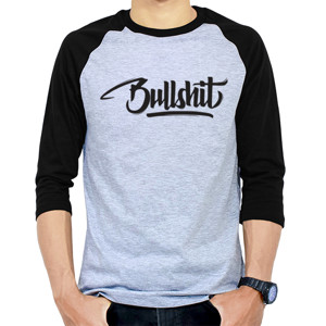 Kaos Raglan Bullshit