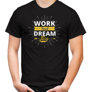 Kaos Work Hard Dream Big