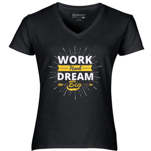 Kaos Work Hard Dream Big