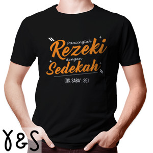 Kaos Pancinglah Rezeki dengan Sedekah