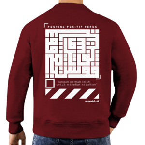 Jaket Sweater Posting Positif Terus - Versi Kufi