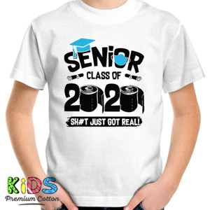 Kaos Senior Class Of 2020 Shit Just Got Real - 2