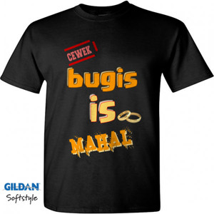 Kaos bugis is mahal
