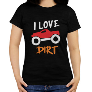 Kaos Distro I love dirt