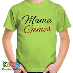 Kaos Mama gemes