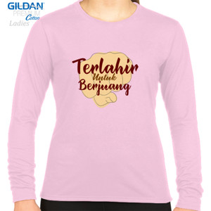 Kaos Terlahir untuk Berjuang