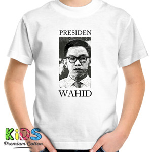 Kaos Wahid Pres