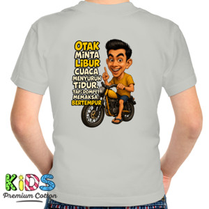 Kaos Otak Minta Libur