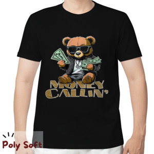 Kaos TEDDY BEAR QUOTE