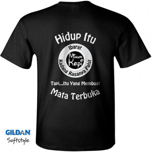 Kaos Kaos Motivasi Tentang Kehidupan Dari Filosofi Kopi