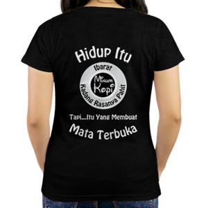 Kaos Kaos Motivasi Tentang Kehidupan Dari Filosofi Kopi