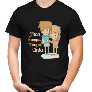 Kaos Jiwa Hampa Tanpa Cinta