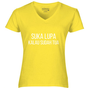 Kaos Kaos Kata-kata Suka Lupa kalau Udah Tua
