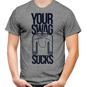 Kaos Suck Swag