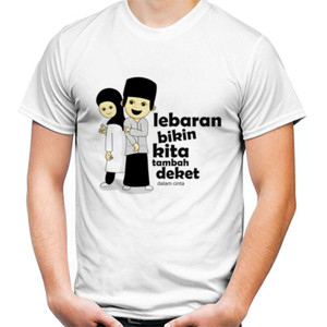 Kaos Design Lebaran Bikin Kita Tambah Deket