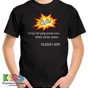 Kaos Filosofi Kopi - rasa dan nyawa