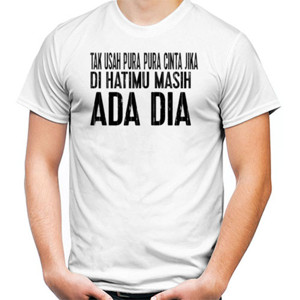 Kaos Masih ada dia