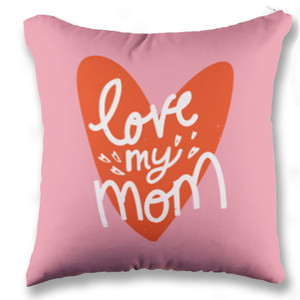 Bantal Love My Mom