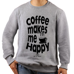 Jaket Sweater COFFEE MAKES ME HAPPY 2