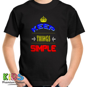Kaos kEEP THINGS SIMPLE