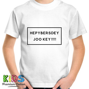 Kaos HEPYBERSDEY JOO KEY !!!!