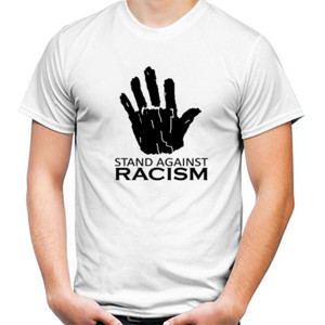 Kaos Stand Against Racism - Anti Rasis