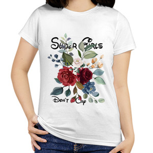Kaos Baju Kaos Super Girls Don't Cry